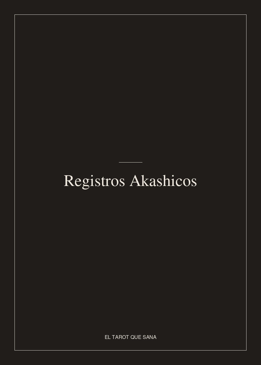Introducción Reflexiva a los Registros Akáshicos
