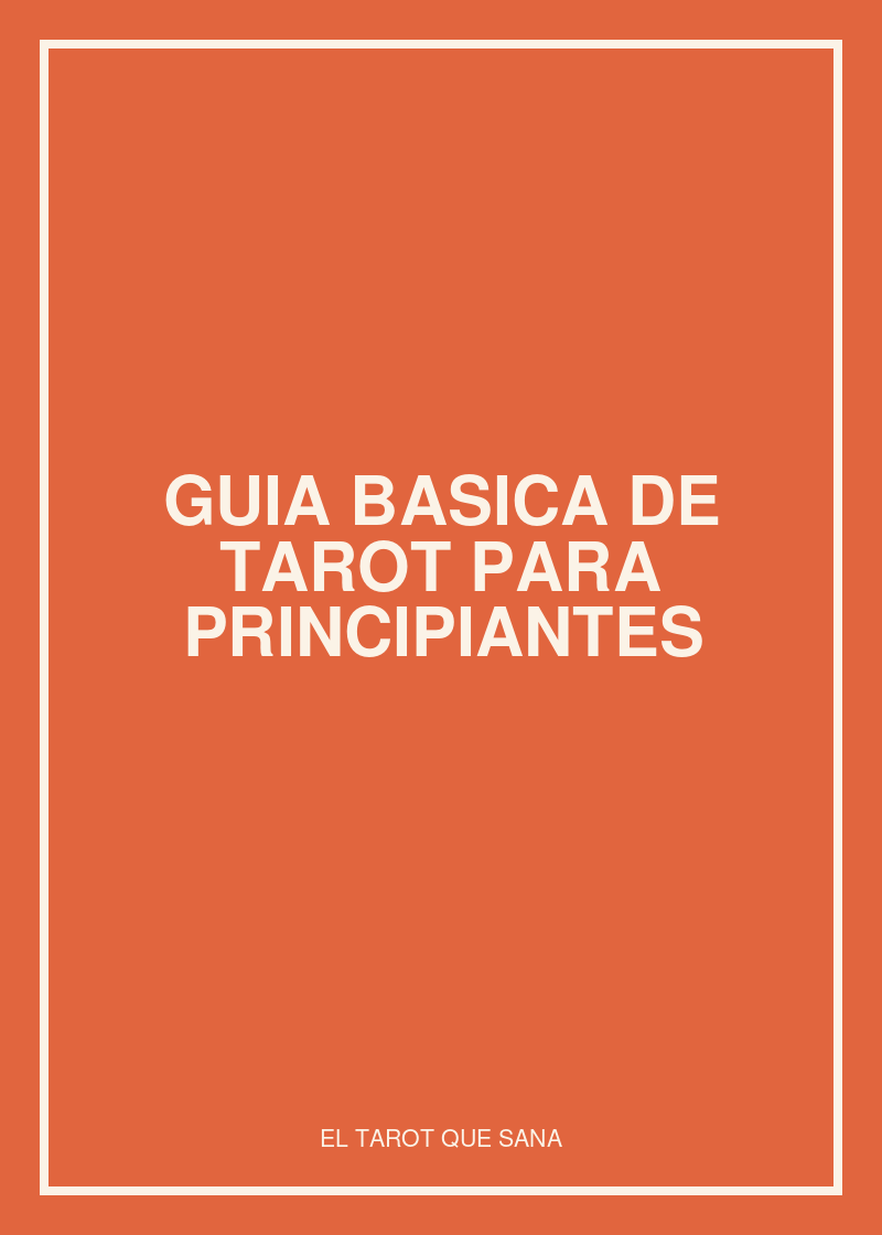 Guía Básica de Tarot para Principiantes